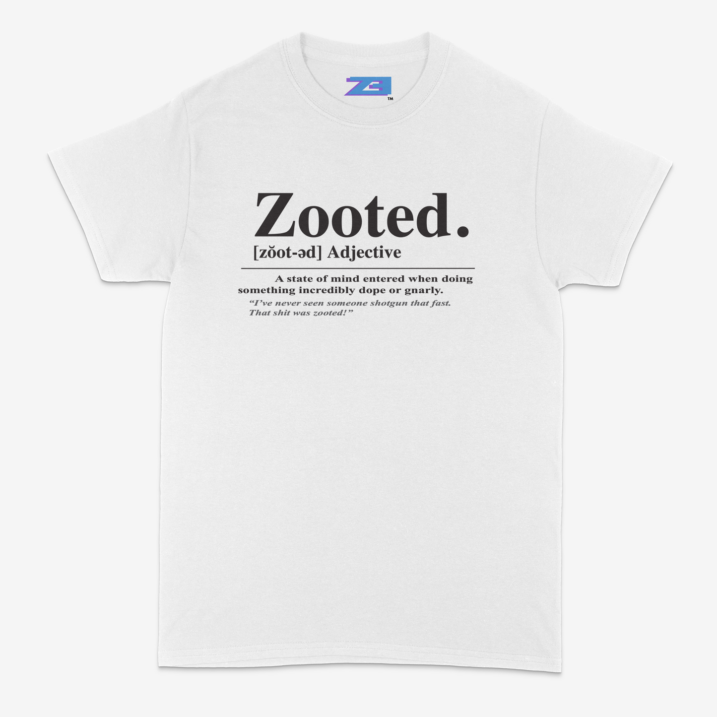 The Definition of Zooted T-shirt WHITE